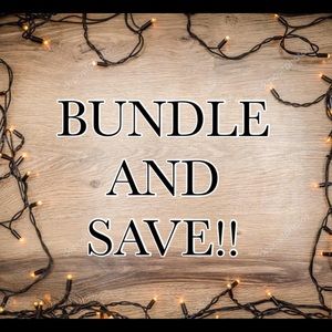 BUNDLE 3 OR MORE AND SAVE!!